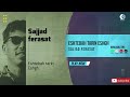 Sajjad Ferasat Eshtebah Tarin Eshgh OFFICIAL SOUND TRACK سجاد فراست اشتباه ترین عشق Sajjad Ferasat Eshtebah Tarin Eshgh OFFICIAL SOUND TRACK سجاد فراست اشتباه ترین عشق