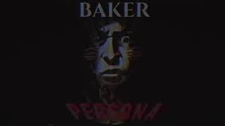 Baker Ya Maker - Persona ( PROD. DEVILISH TRIO )