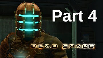 Dead Space Walkthrough Gameplay - Part 4 (Remake Hype Playthrough)