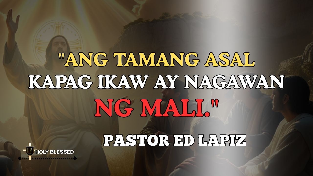 ANG TAMANG ASAL KAPAG IKAW AY NAGAWAN NG MALI