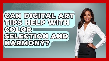 Can Digital Art Tips Help With Color Selection and Harmony? | The Virtual Art Desk News