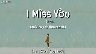 [IndoSub] Chen - I Miss You (Stairway to Heaven OST)