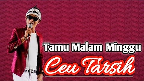 VIRAL CEU TARSIH "TAMU MALAM MINGGU" DIGOYANG ... aseeeeeekk.