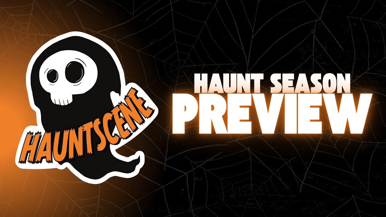 HauntScene’s 2025 Haunt Season Preview 👻 | Must-See Haunted Houses & Attractions!