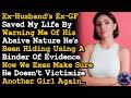 Me &amp; Husband's Exes Made It Our Mission To Make She Doesn't Ab-se Any Woman Every Again AITA