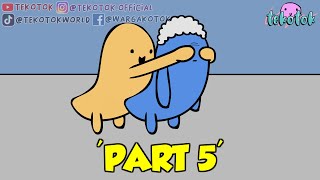 Menafkahi Sebelum Menikahi part 5  Tekotok Series