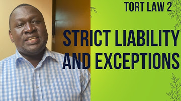 Law of torts 2. Strict liability and its exceptions