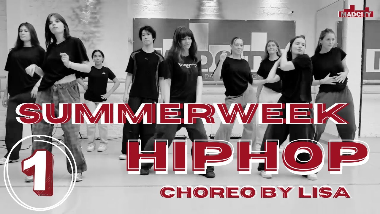 MADCITY - Summerweek Hip Hop Dance mit Lisa - 2025