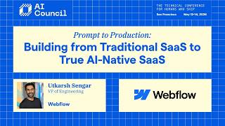 Prompt to Production: Building from Traditional SaaS to True AI-Native SaaS | Webflow