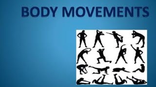 Body movements - animated PowerPoint presentation made by Dhairya patel.