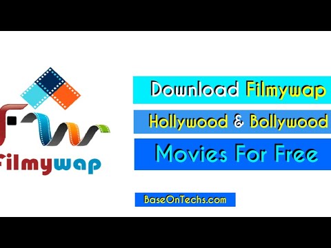 download-filmywap-hollywood-&-bollywood-movies-fast-in-2019