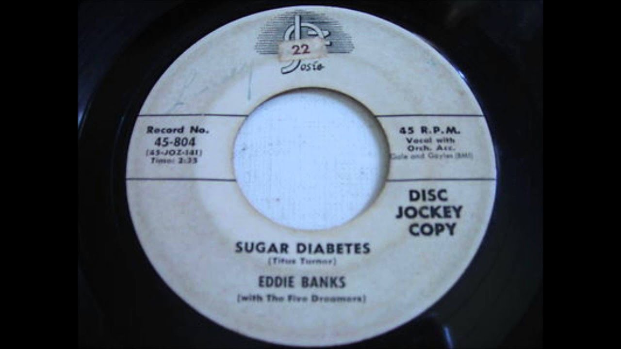 EDDIE BANKS (WITH THE FIVE DREAMERS) - SUGAR DIABETES / ROCK A BYE BLUES  - JOSIE 804 - 1956