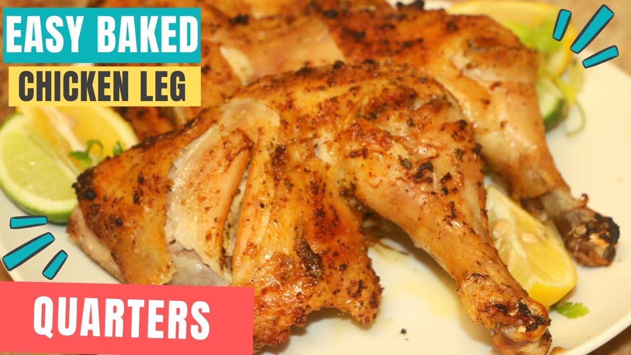 Easy baked Chicken leg quarters healthy chicken legs and thighs recipe At Home with Ros Emely