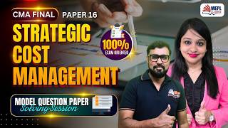Strategic Cost Management | MQP Solving📝For CMA Final | MEPL Classes