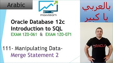 111- Oracle SQL 12c: Manipulating Data- Merge Statement 2