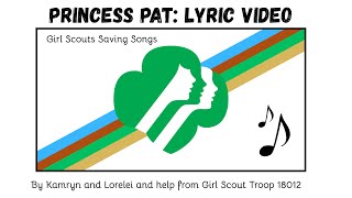 Princess Pat Lyric Videos