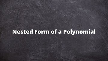 Nested Form of a Polynomial