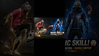 “Football Skills + Bundle Switch 😱🔥 | Free Fire Magic Trick!”