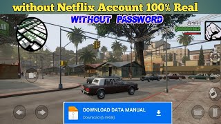 How to download Gta San Andreas definitive mod android Without Netflix account