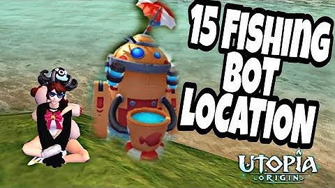 UTOPIA ORIGIN | FISHING BOT ALL LOCATION❗❗❗
