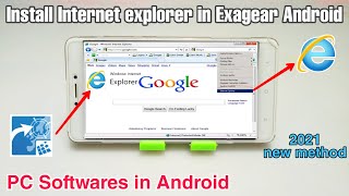 Install & Run PC Internet Explorer in Android Exagear | Desktop Browser In Android | Pc softwares screenshot 5