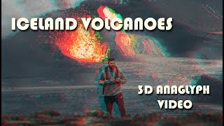 4) ICELAND VOLCANOES - 3D red/cyan HD anaglyph video