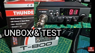 THUNDERPOLE CB RADIO T-800 , UNBOXING AND TEST / OVERVIEW
