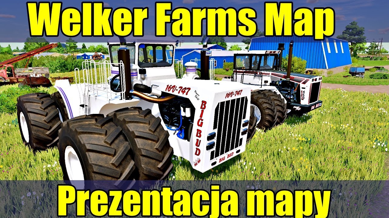 Welker Farms Map -  Prezentacja Map do Farming Simulator 22