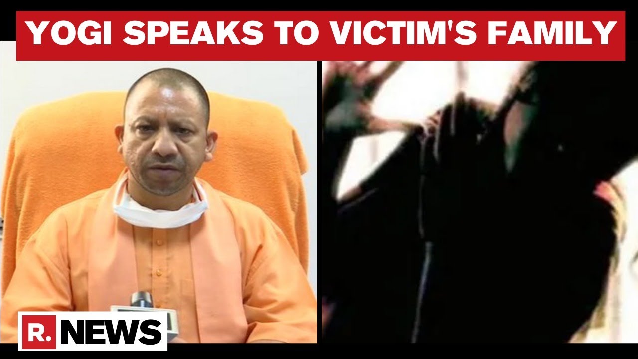 Hathras Rape Case: UP CM Yogi Adityanath Speaks To The Family Of The ...