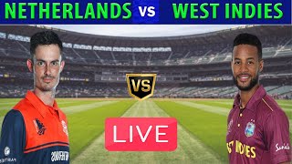 Live Netherlands vs West Indies | NED vs WI | ICC Cricket World Cup Qualifier 2023