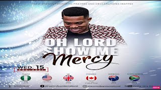 OH LORD SHOW ME MERCY [NSPPD] - 15th December 2021