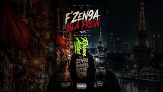 F’ZEN9A BLA FREIN 🇲🇦🔥 | Rap Marocain Street Flow 2026 #remix #afropop
