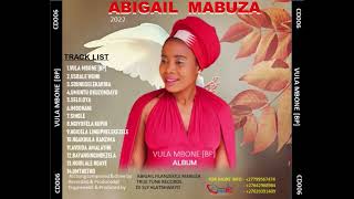 ABIGAIL MABUZA - USBALE WENU - #2 (vula mbone Album) - pro by Dj  sly TRUE TUNE REC +27799567474