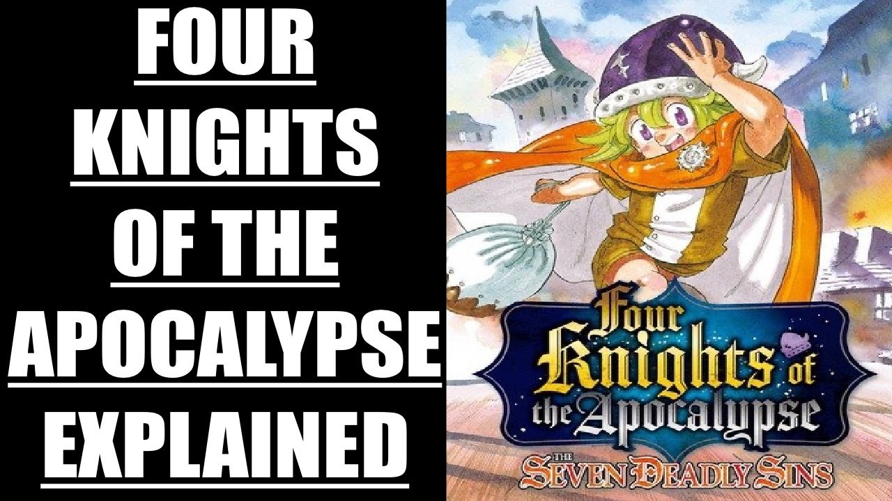 The Seven Deadly Sins: Four Knights of the Apocalypse reveals