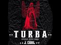 J curl  turba official music