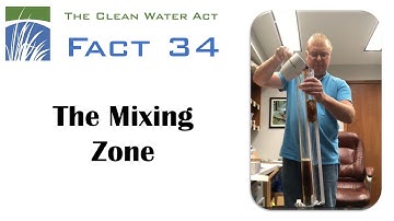 CWA Fact 34: The Mixing Zone