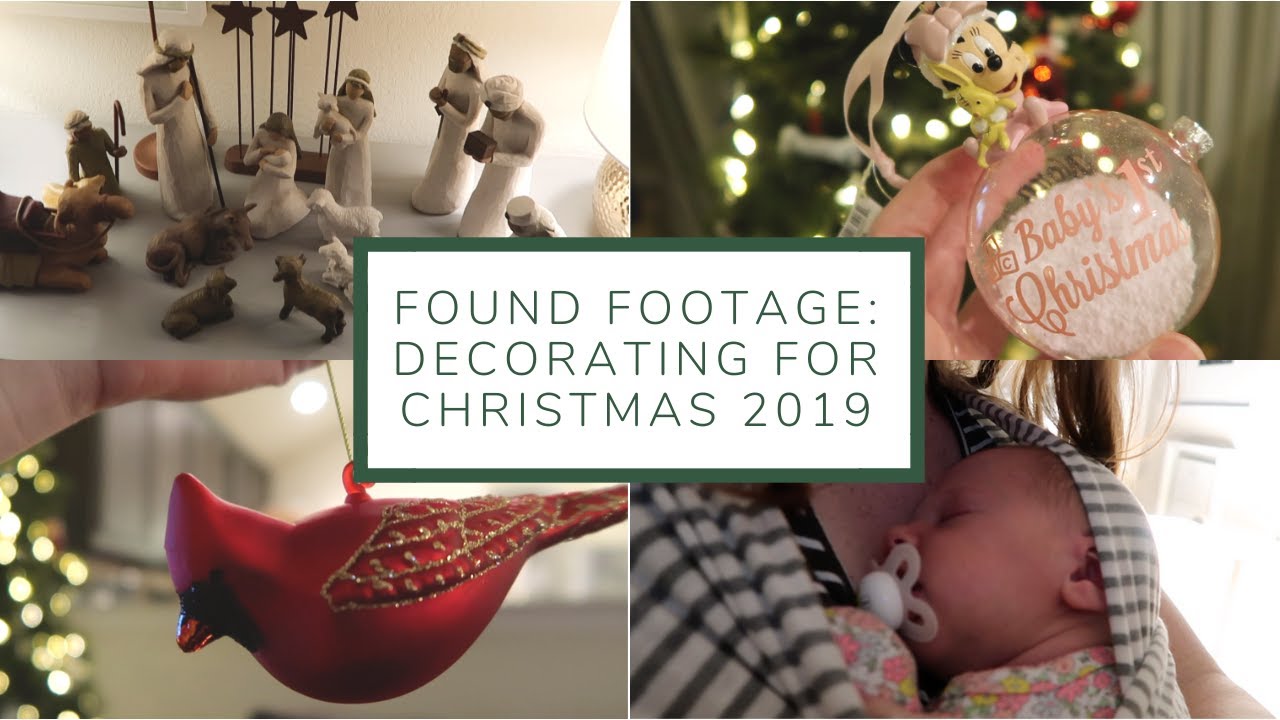Found Footage Decorating for Christmas 2019 YouTube