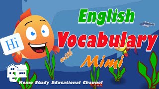 Let's learn English vocabulary with Mimi ( Lesson one )