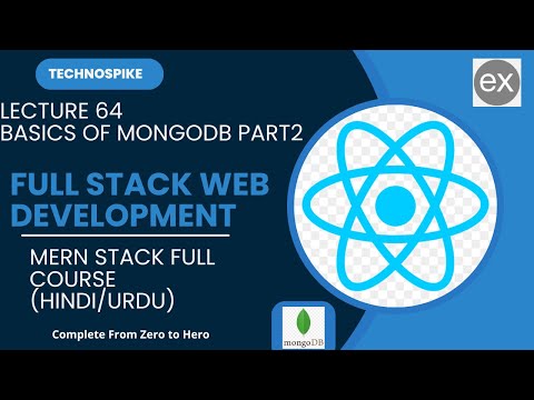 Lecture 64 | Mastering Full Stack Web Development: Basics of MongoDB (Part 2) | 2025