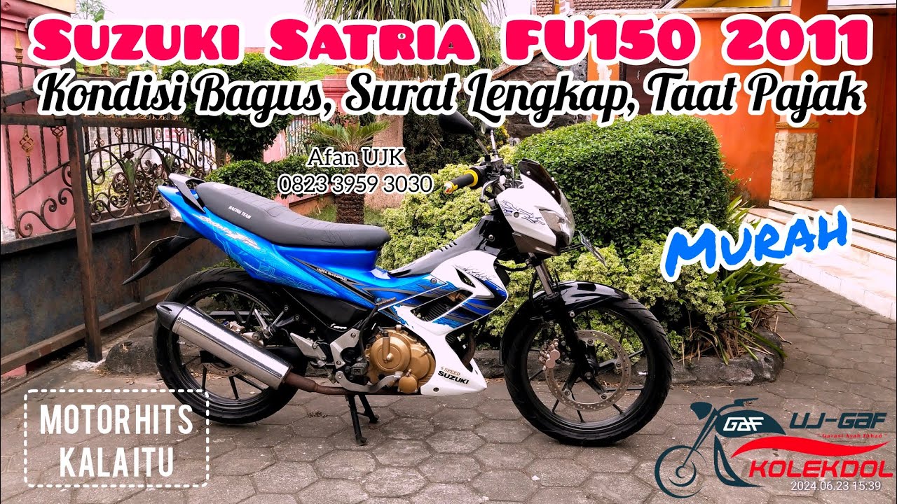 SUZUKI SATRIA FU 150 2011 BIRU PUTIH KONDISI BAGUS, BEKAS BERKUALITAS ...