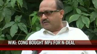 Amar Singh on WikiLeaks storm