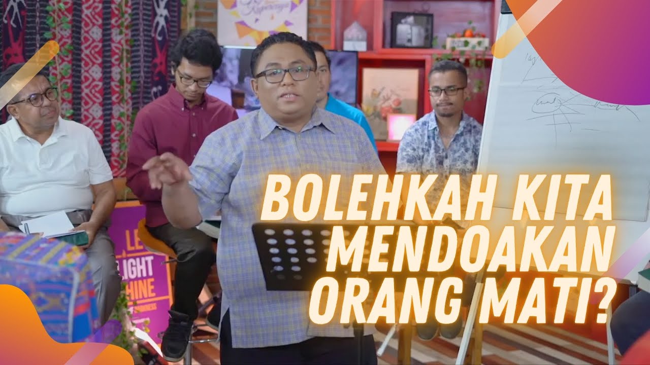 Kutahu yang Kupercaya: Bolehkah kita berdoa untuk orang-orang yang sudah meninggal? #PIJARTV