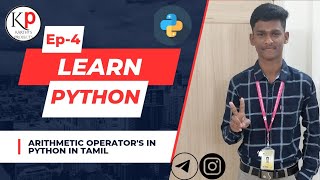 ARITHMETIC OPERATORS  IN PYTHON IN TAMIL || PYTHON IN TAMIL || PYTHON COURSE