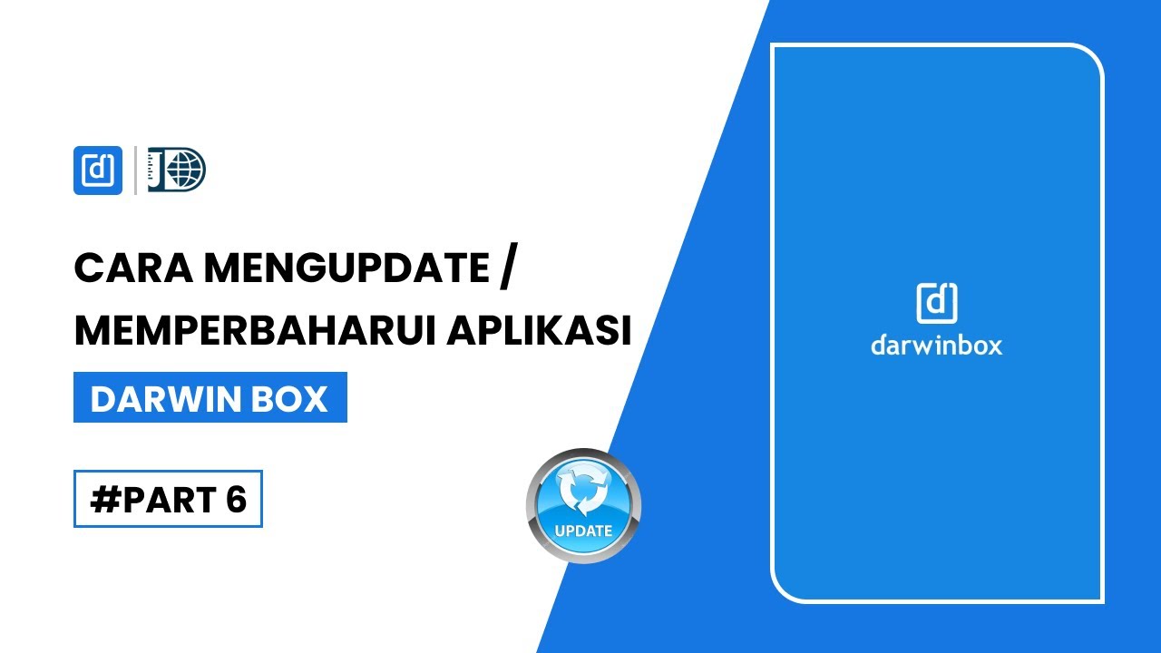 Tutorial Darwin Box : Cara Memperbaharui / Mengupdate Aplikasi Darwin Box