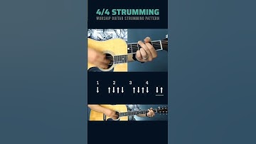 4/4 Worship Guitar Strumming Pattern