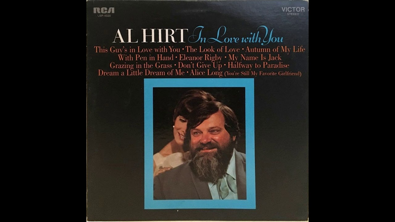 Al Hirt - Alice Long (You're Still My Favorite Girlfriend) - YouTube
