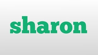 sharon meaning and pronunciation