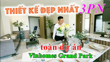 Căn 3 phòng ngủ có thiết kế đẹp và sử dụng thoải mái N.h.ấ.t tại Vinhomes Grand Park