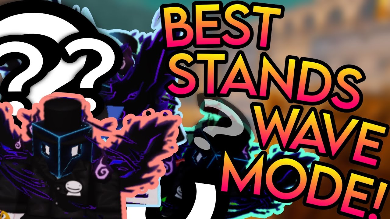 [AUT] What Are The BEST STANDS/SPECS For WAVE MODE? YouTube