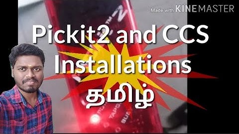 #2 PICkit2 and CCS Complier Installation Full Details in தமிழ்.